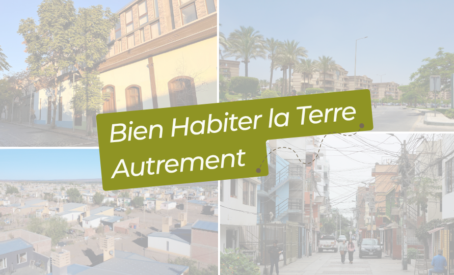 Bien Habiter la Terre Autrement | Une mission, des voyages, des inspirations